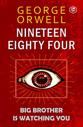 Nineteen Eighty-Four (1984) Novel George Orwell Saudiscoop