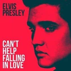 Can't Help Falling In Love by Elvis Saudiscoop