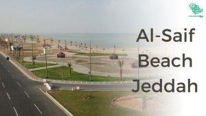 Al-Saif Beach Jeddah saudiscoop