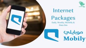 Mobily Internet Packages Daily, Weekly & Monthly Prepaid, Postpaid And Data Sims Saudiscoop