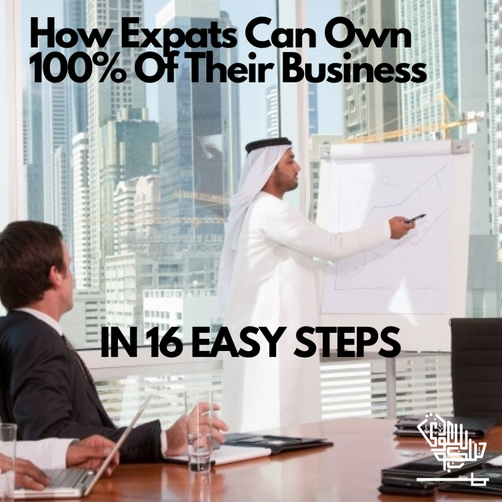 How to own your business as an expat in saudi arabia in 16 steps