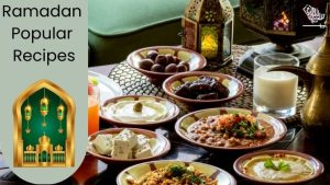 popular-ramadan-sehri-iftar-recipes-saudiscoop