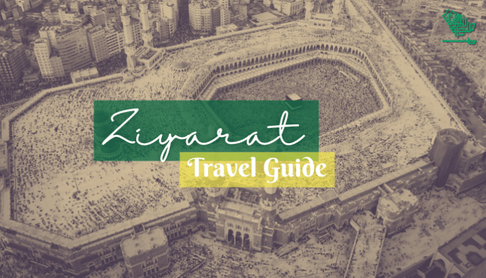 Exploring Ziyarat Historic Places in Makkah