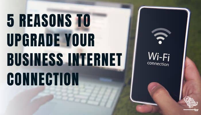 Upgrade Your Business Internet Connection