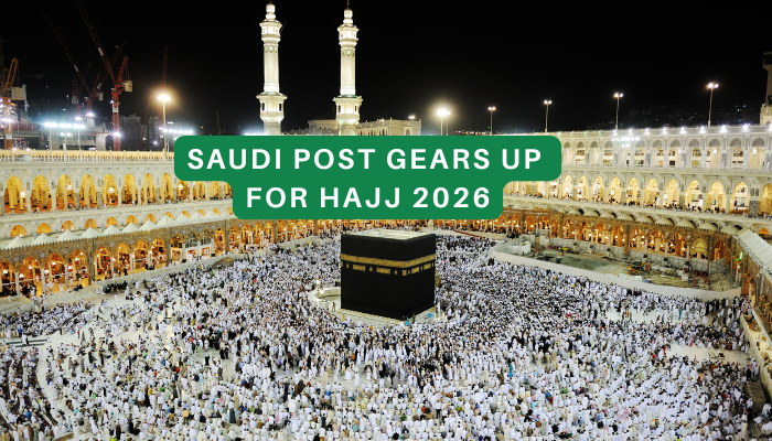 Saudi Post Gears Up for Hajj 2026: Makkah Route Initiative Expands to 10 Countries Saudi Post Gears Up for Hajj 2026: Makkah Route Initiative Expands to 10 Countries
