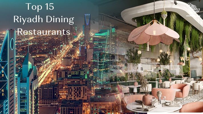 Top 10-15 ranking Restaurants in Riyadh-dining-spoilt-for-choice-saudiscoop